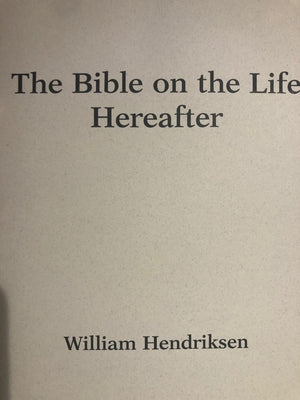 Bible on the Life Hereafter,Used