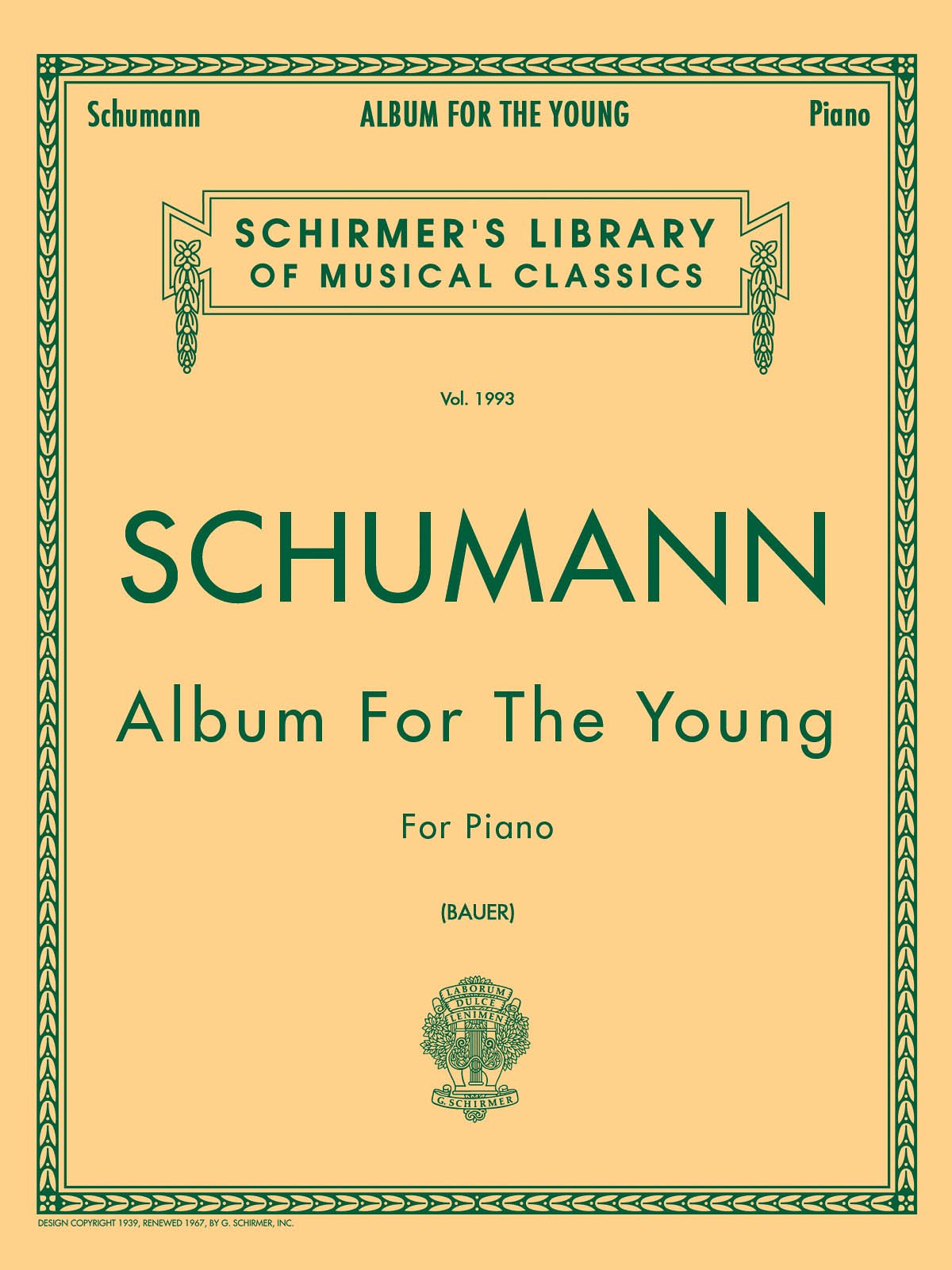 Schumann: Album for the Young, Op. 68: Piano Solo (Schirmer's Library of Musical Classics),Used