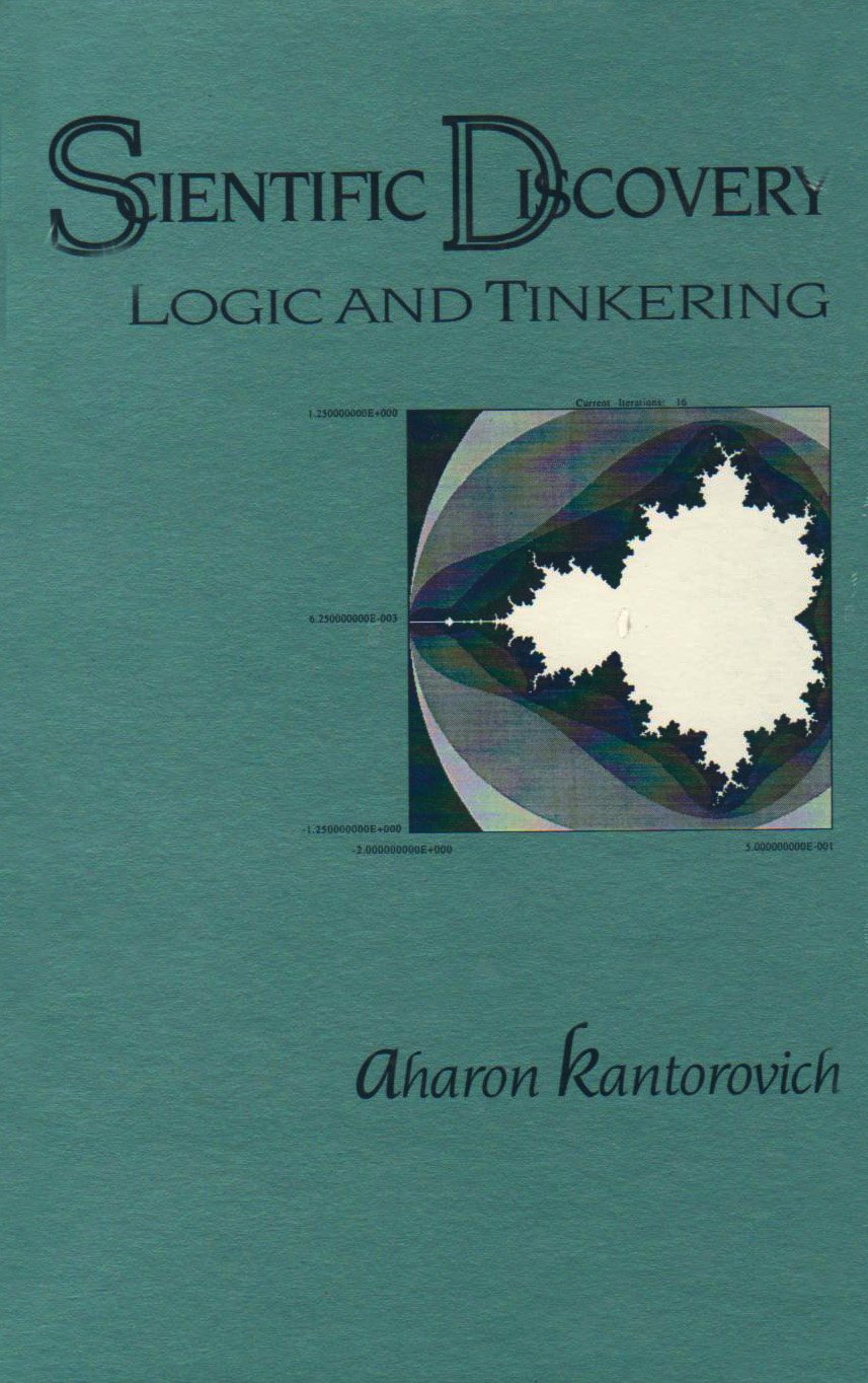 Scientific Discovery: Logic and Tinkering (Suny Series in Philosophy and Biology),Used