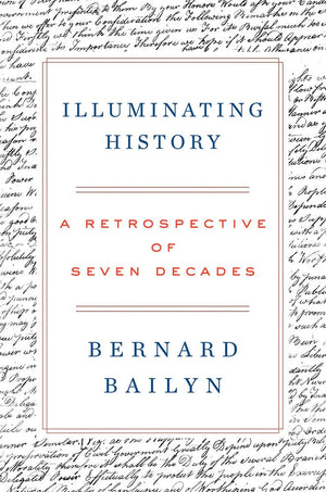 Illuminating History: A Retrospective of Seven Decades,Used