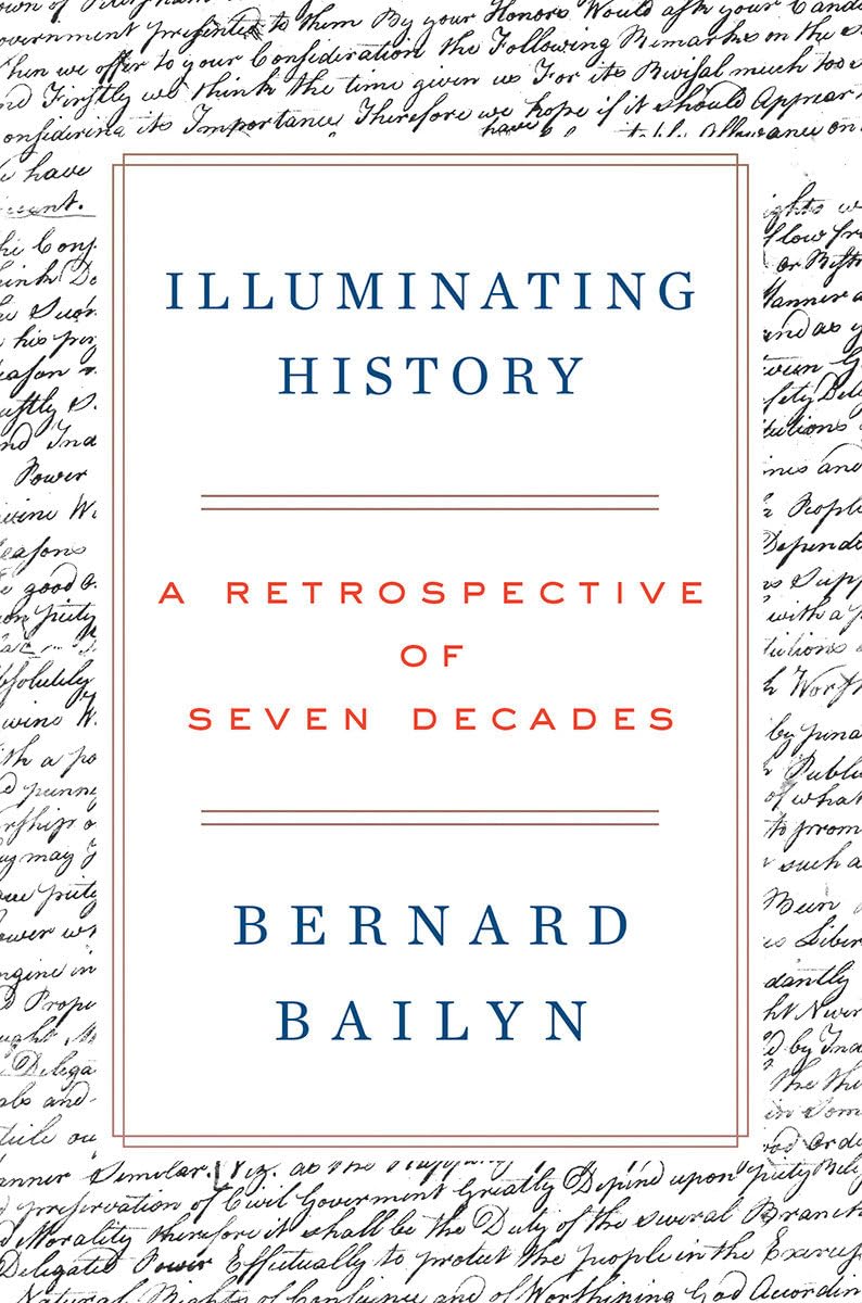 Illuminating History: A Retrospective of Seven Decades,Used