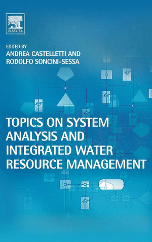 Topics on System Analysis and Integrated Water Resources Management,New