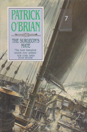 The Surgeons Mate (Aubrey/Maturin)