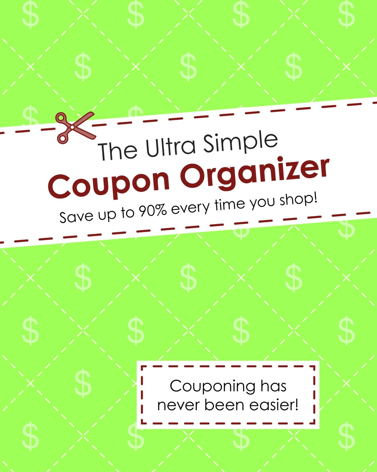 The Ultra Simple Coupon Organizer,New