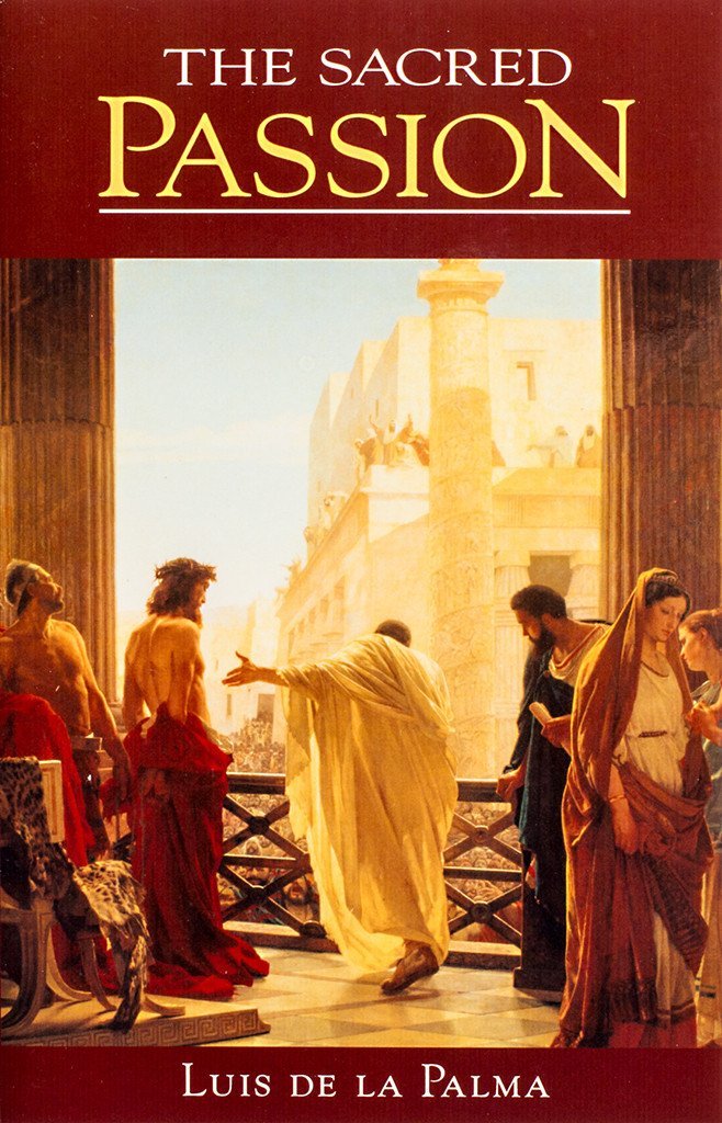 The Sacred Passion