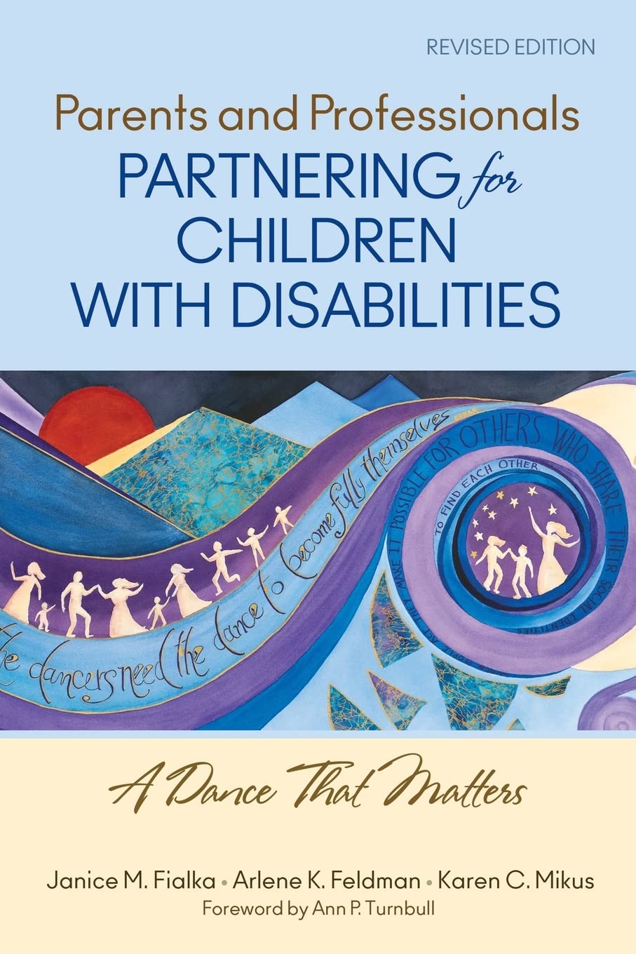Parents and Professionals Partnering for Children With Disabilities: A Dance That Matters,Used
