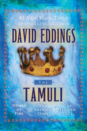 The Tamuli: Domes of Fire  The Shining Ones  The Hidden City,New