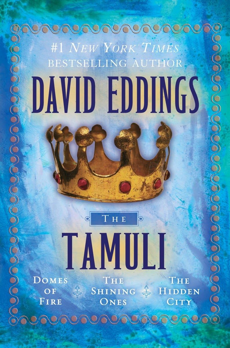 The Tamuli: Domes of Fire  The Shining Ones  The Hidden City,New