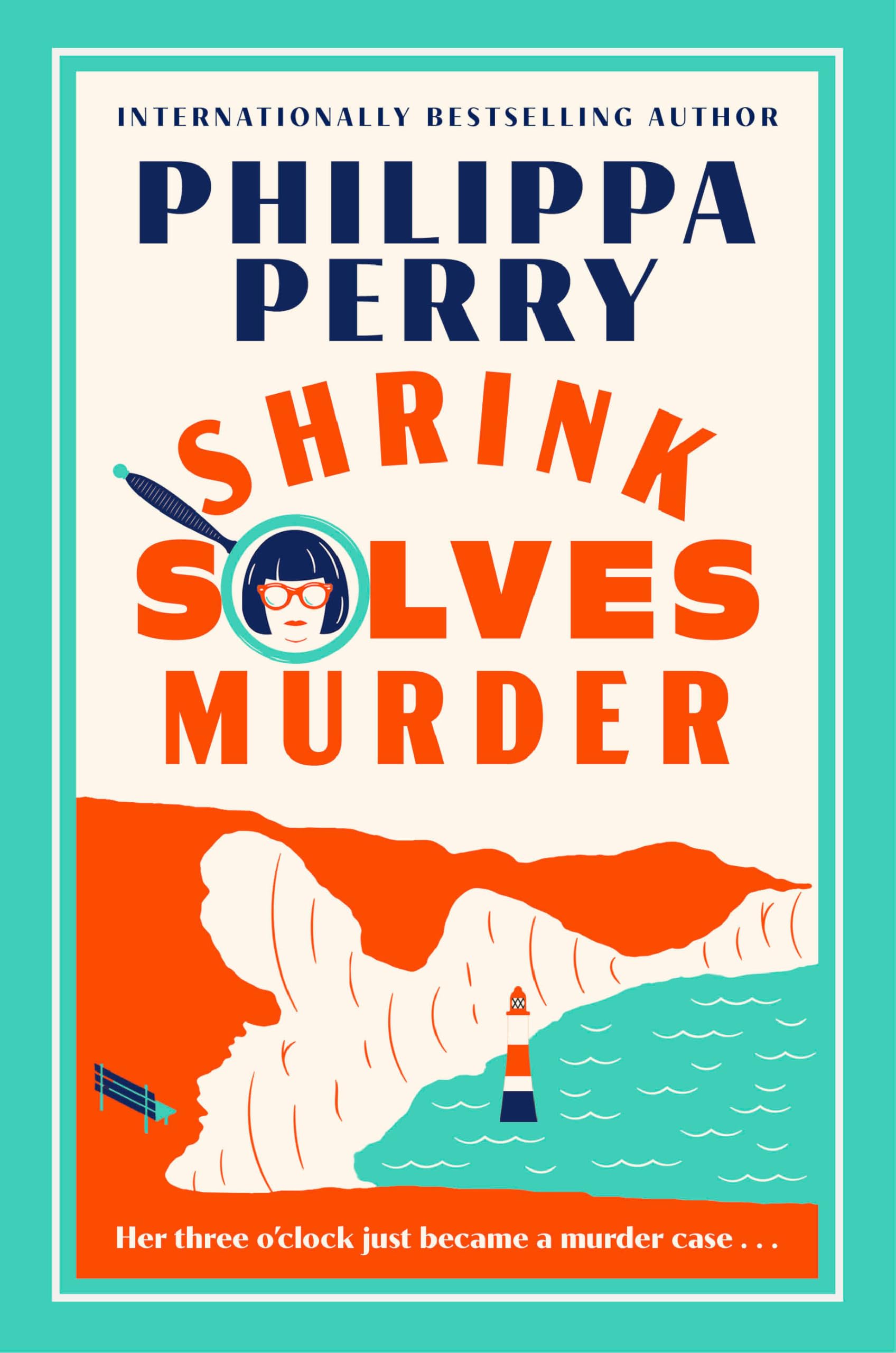 Shrink Solves Murder: A Novel