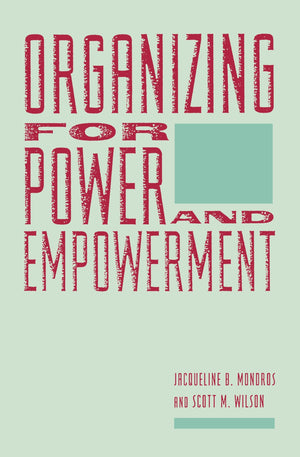 Organizing for Power and Empowerment,Used