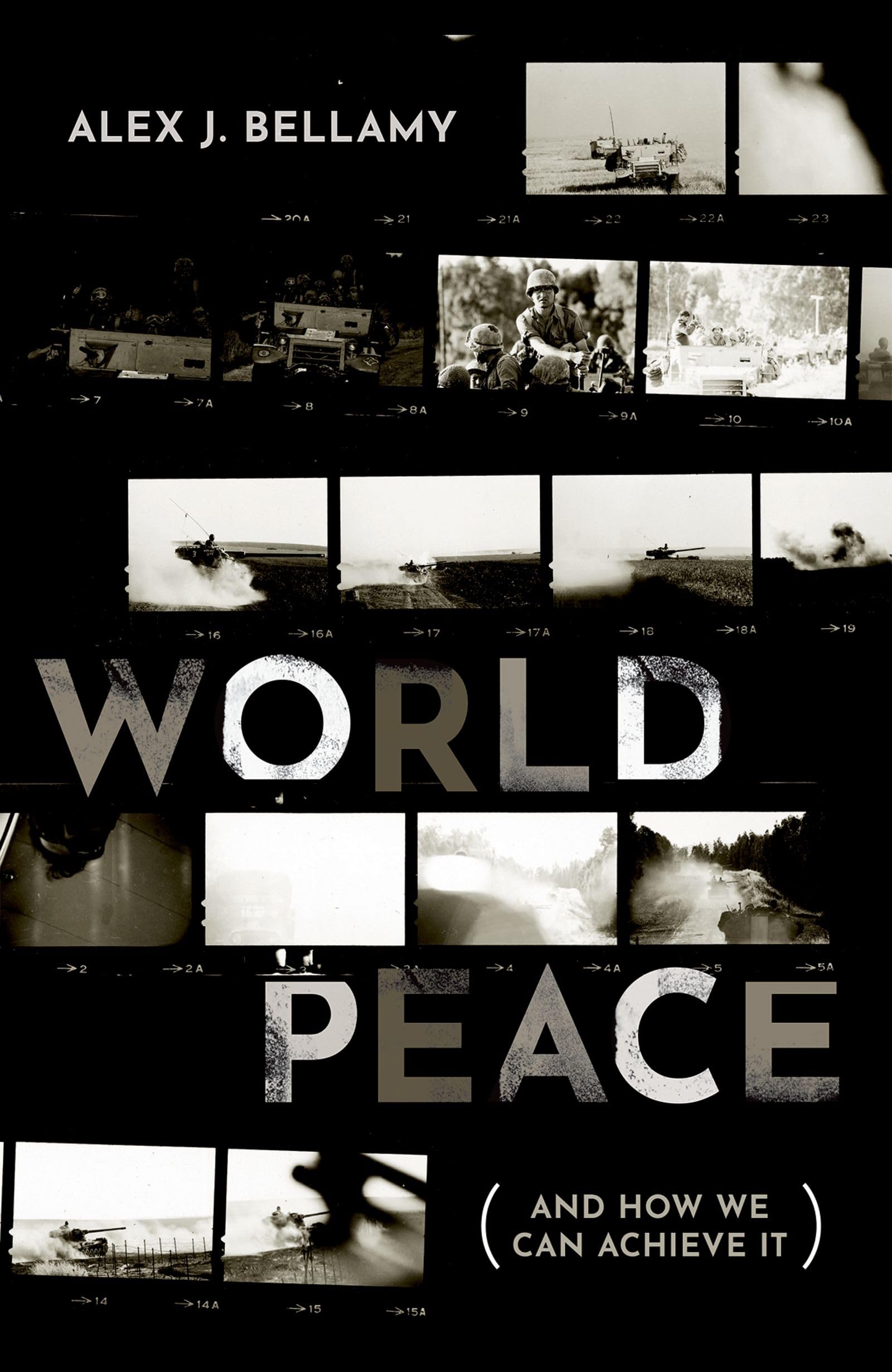 World Peace: (And How We Can Achieve It)-new