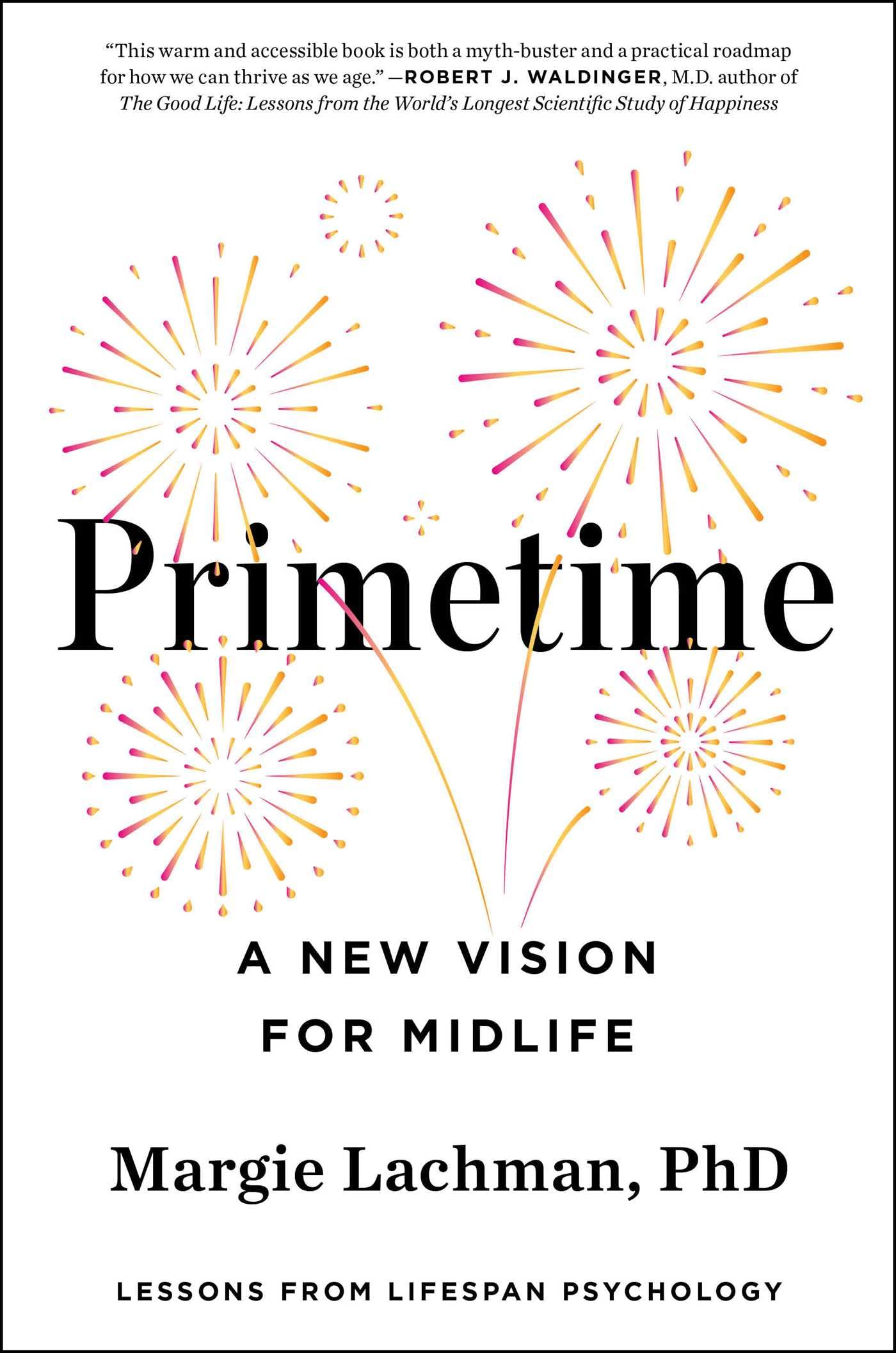 Primetime: A New Vision For Midlife