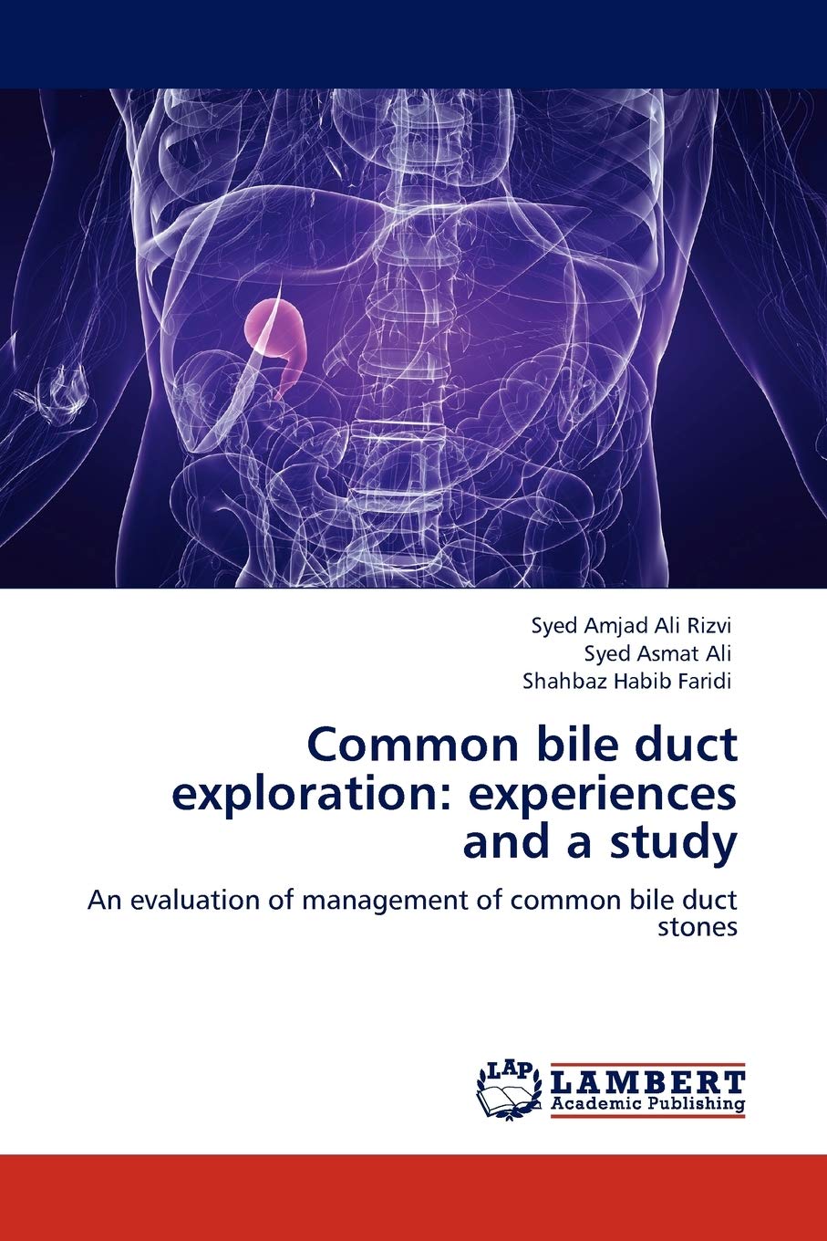 Common bile duct exploration: experiences and a study: An evaluation of management of common bile duct stones,Used