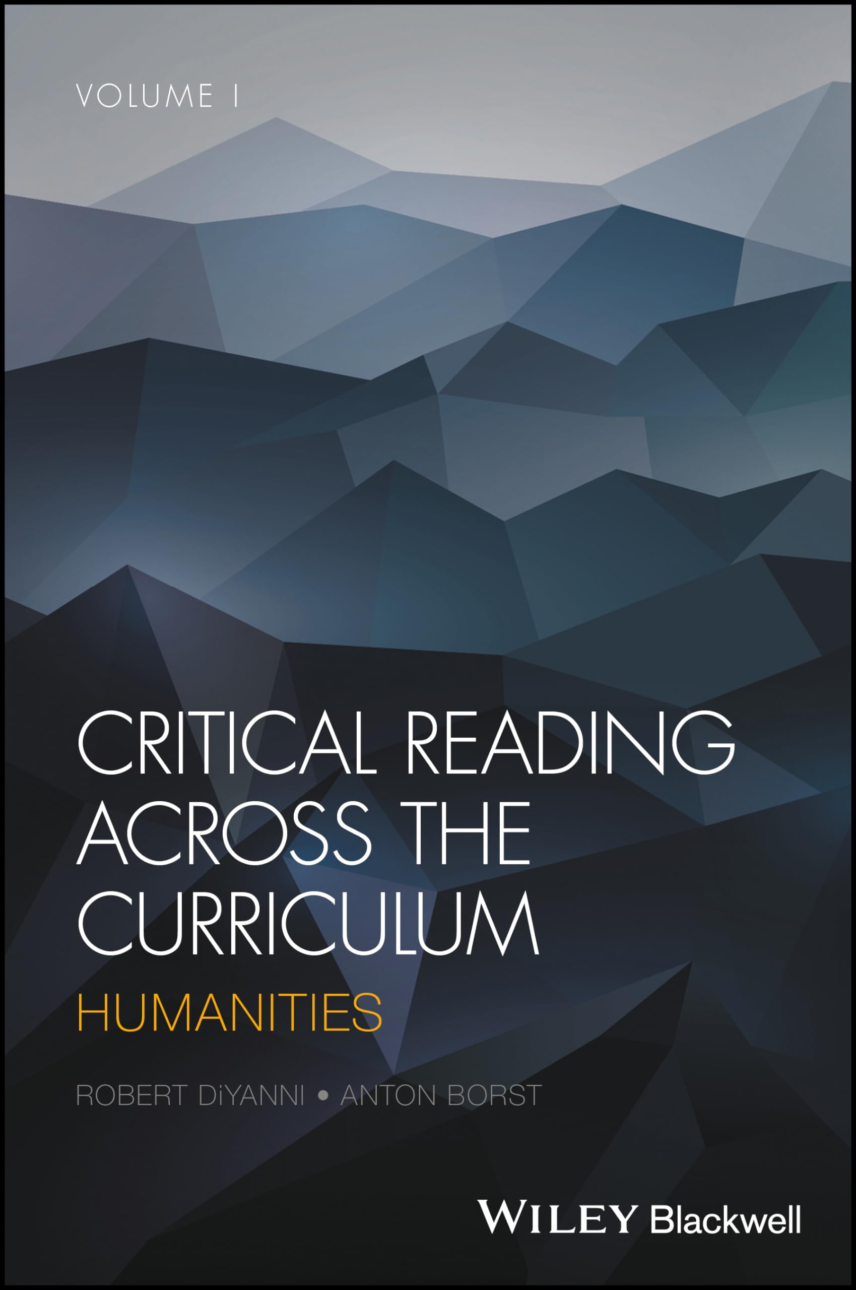 Critical Reading Across the Curriculum, Volume 1: Humanities,Used