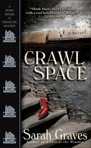 Crawlspace: A Home Repair Is Homicide Mystery,Used