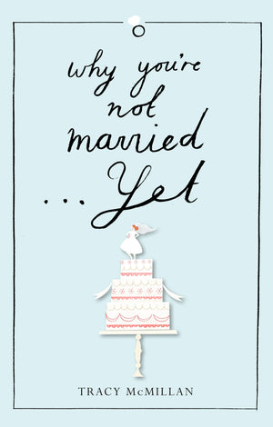 Why You're Not Married... Yet,Used