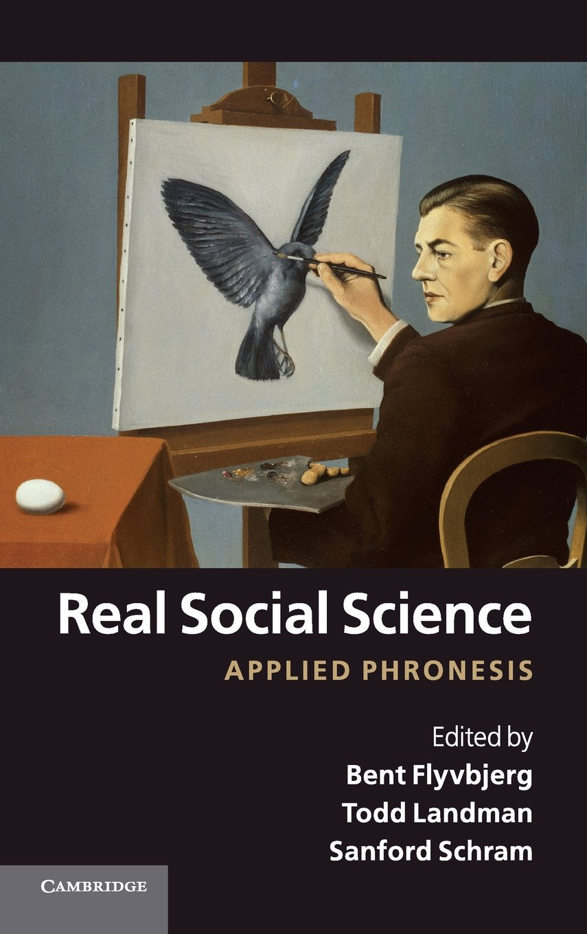 Real Social Science: Applied Phronesis,Used