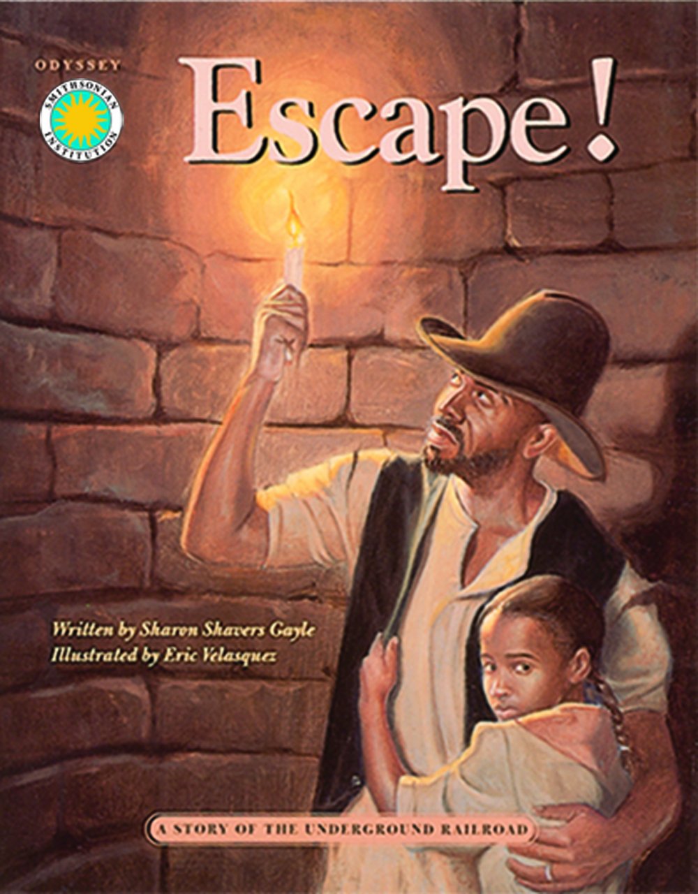 Escape!: A Story of the Underground Railroad  a Smithsonian Odyssey Adventure Book,Used