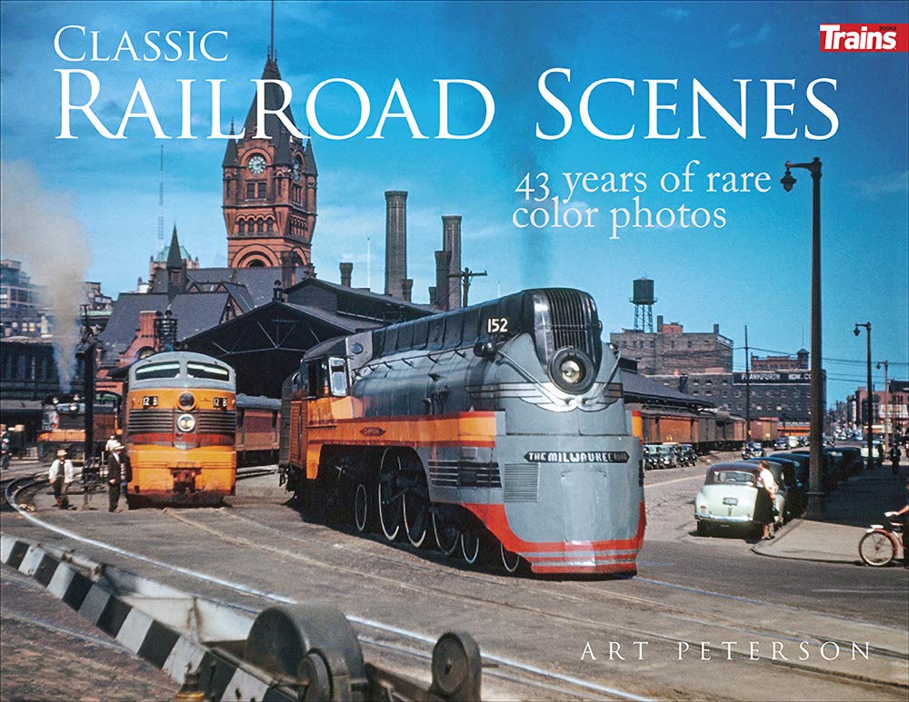 Classic Railroad Scenes: 43 Years of Rare Color Photos,Used