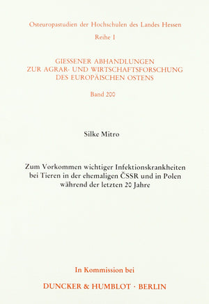 Zum Vorkommen Wichtiger Infektionskrankheiten Bei Tieren: In Der Ehemaligen Cssr Und In Polen Wahrend Der Letzten 2 Jahre (Osteu,Used