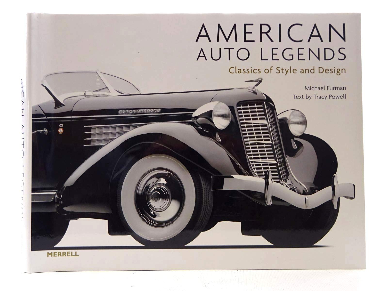 American Auto Legends: Classics of Style and Design (Auto Legends Series),Used
