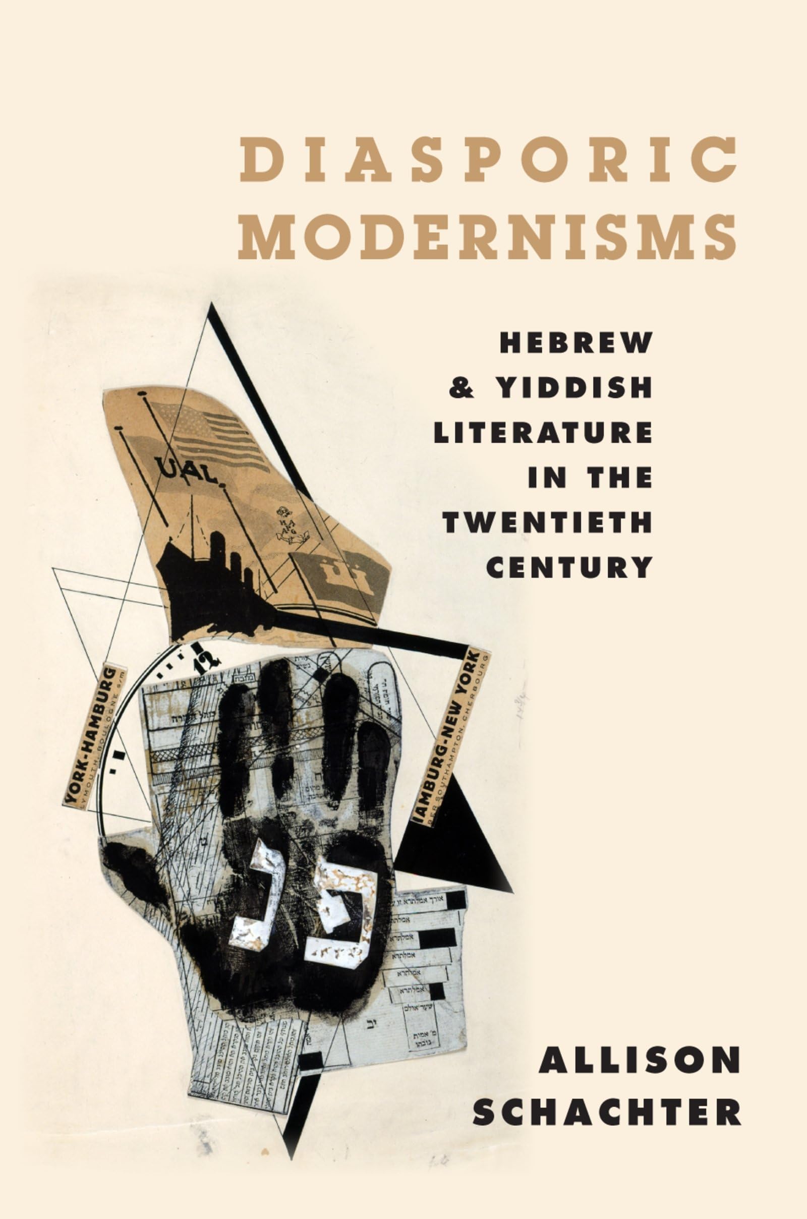 Diasporic Modernisms: Hebrew And Yiddish Literature In The Twentieth Century