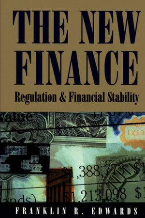 The New Finance: Regulation And Financial Stability,Used