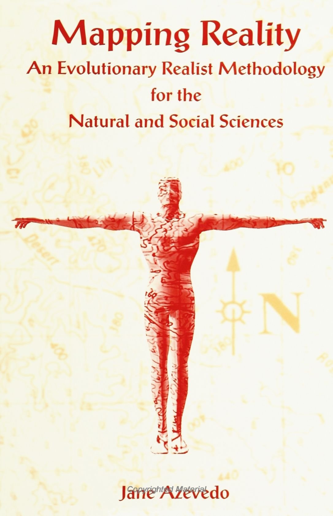 Mapping Reality: An Evolutionary Realist Methodology for the Natural Social Sciences (S U N Y Series in the Philosophy of the So,Used