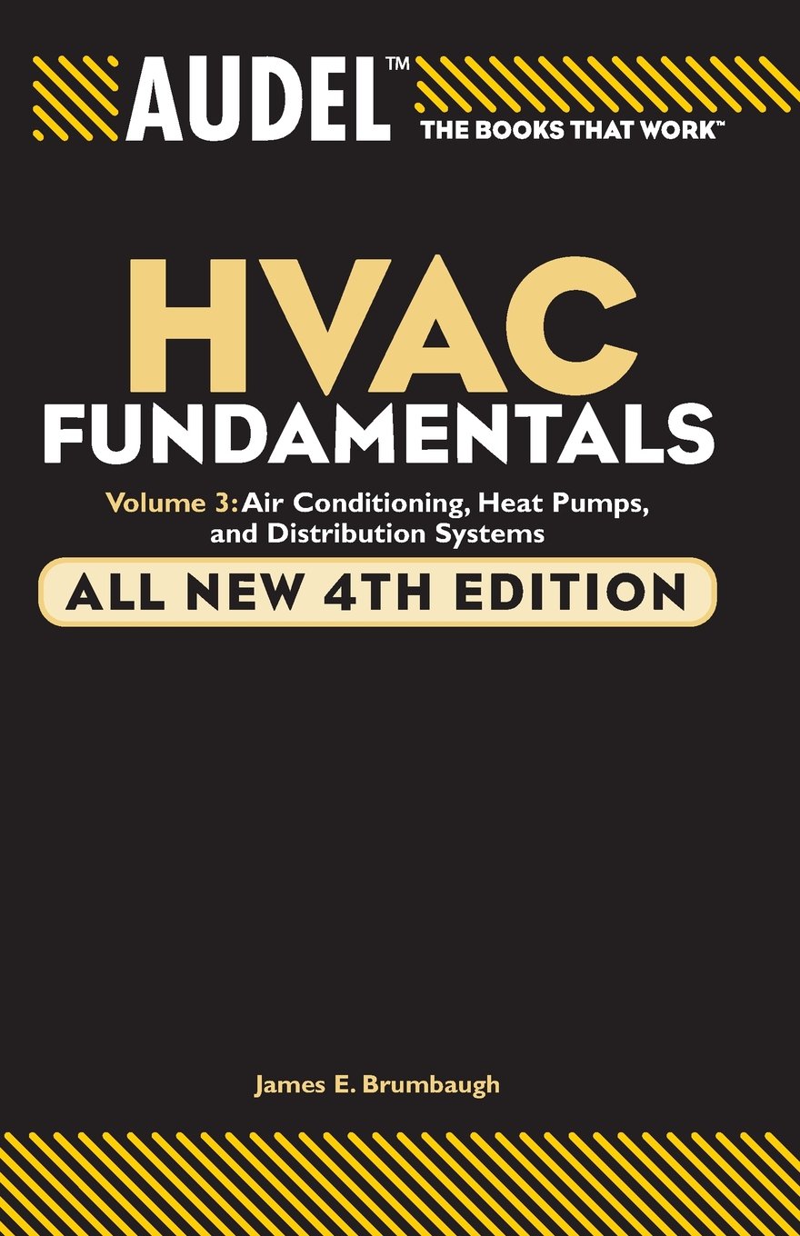 Audel HVAC Fundamentals, Volume 3: Air Conditioning, Heat Pumps and Distribution Systems,Used