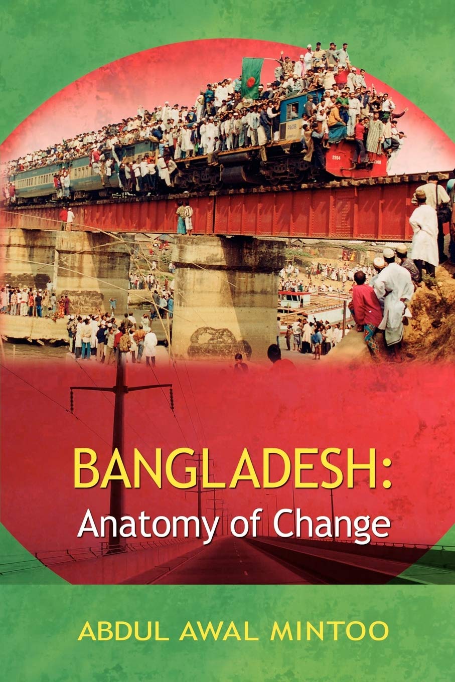 Bangladesh: Anatomy of Change,Used