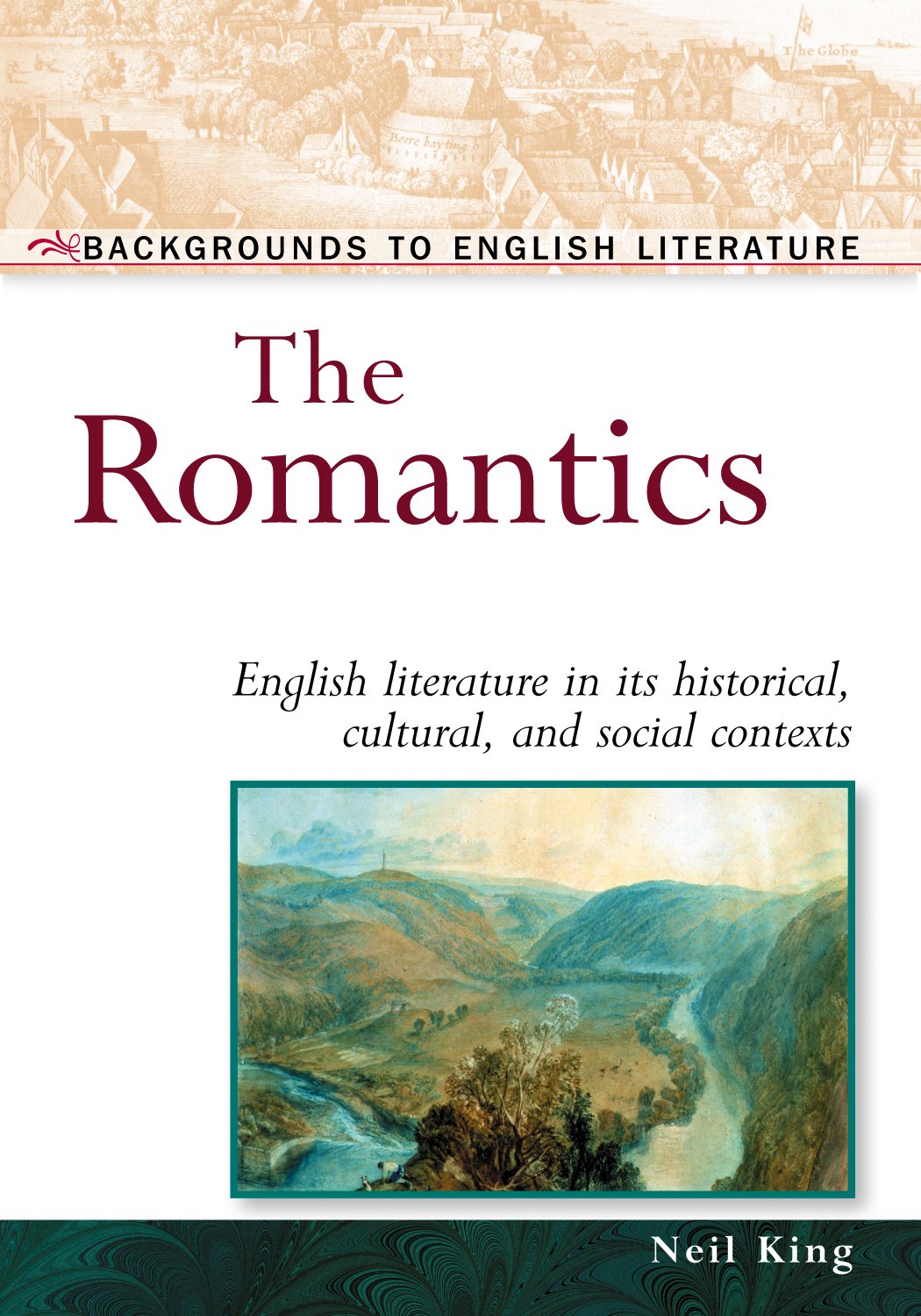 The Romantics: English Literature in Its Historical, Cultural and Social Contexts (Backgrounds to English Literature),Used