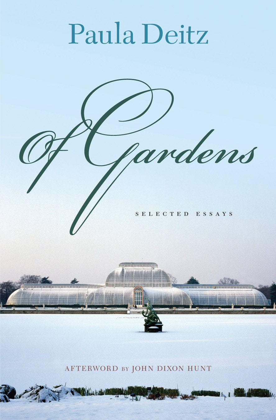 Of Gardens: Selected Essays (Penn Studies In Landscape Architecture),New