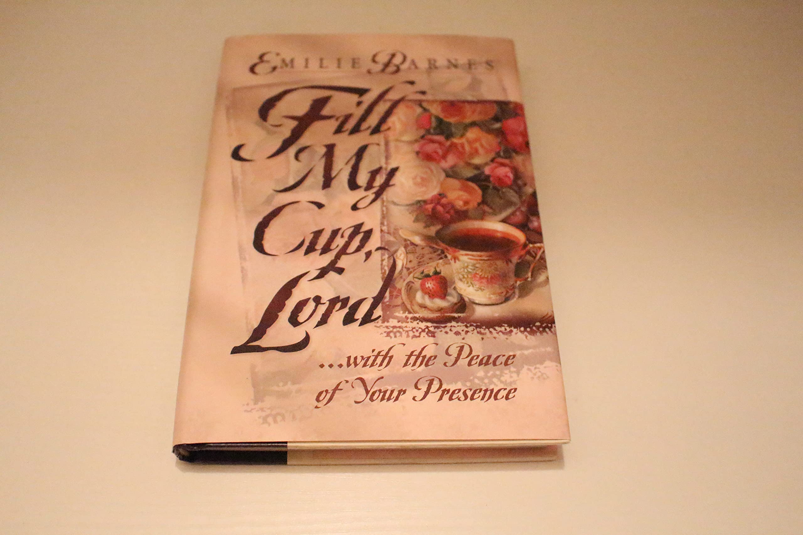 Fill My Cup, Lord... With the Peace of Your Presence,Used