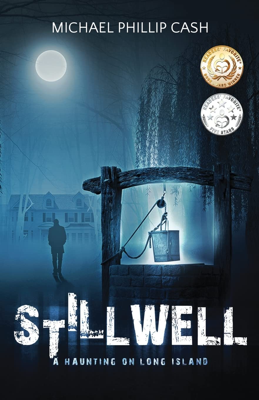 Stillwell: A Haunting on Long Island (A Haunting on Long Island Series),Used