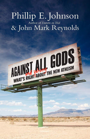 Against All Gods: What's Right and Wrong About the New Atheism,Used