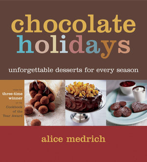 Chocolate Holidays: Unforgettable Desserts For Every Season