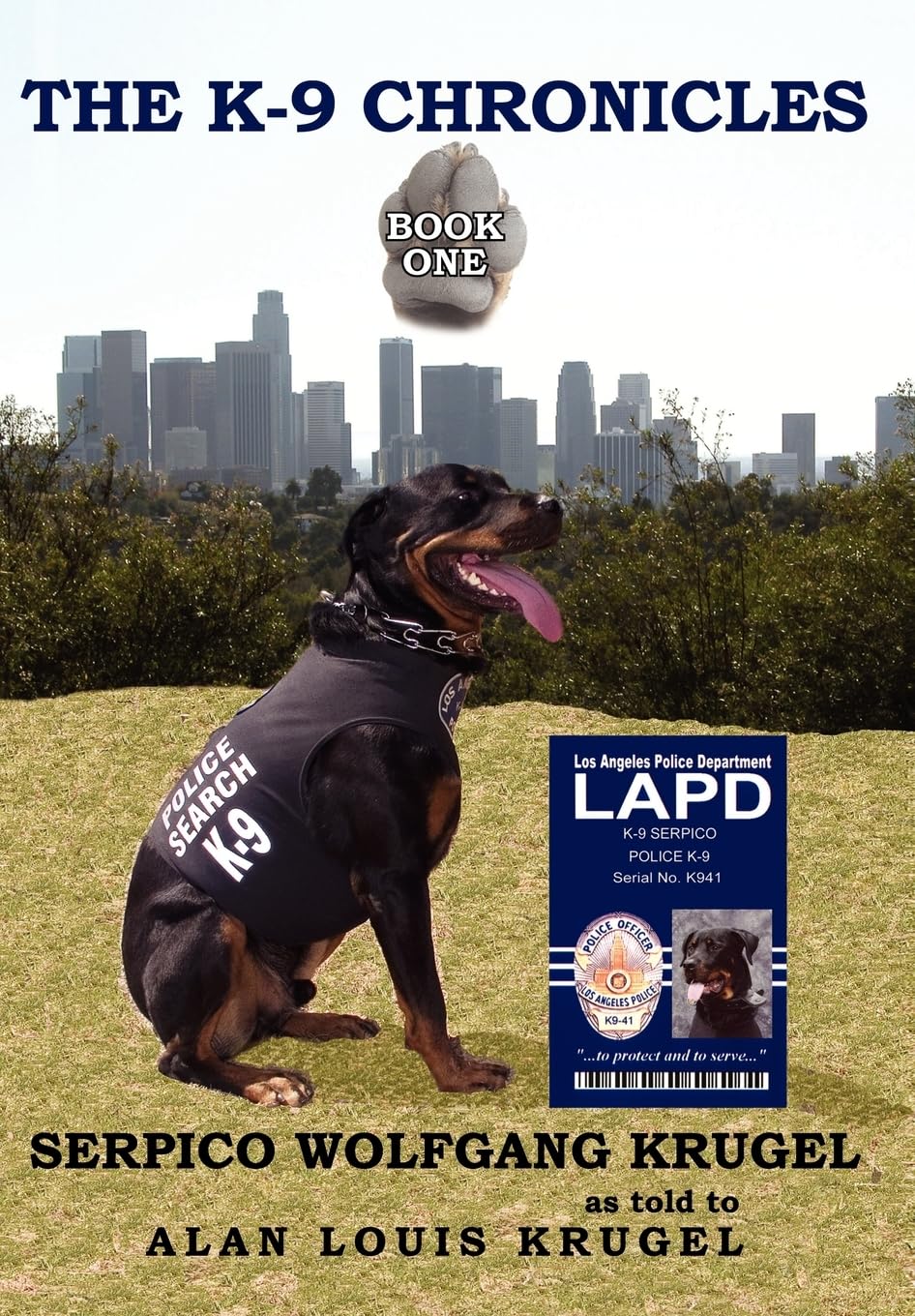 The K9 Chronicles: Book One,Used