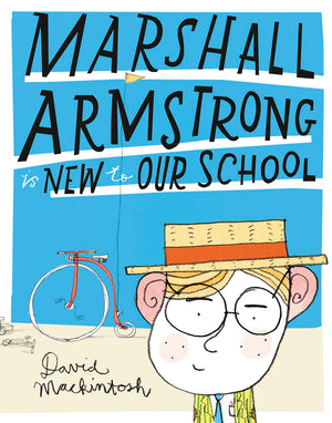 Marshall Armstrong Is New to Our School,Used