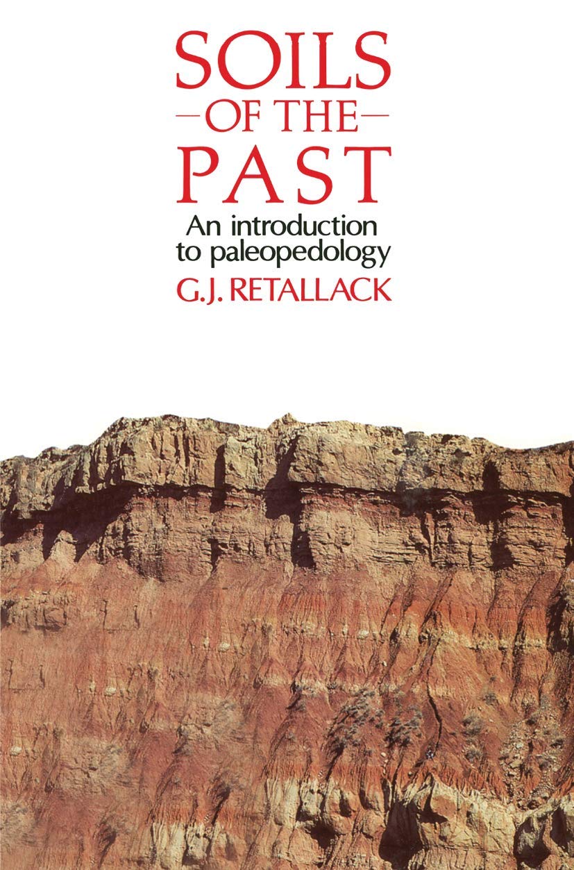 Soils of the Past: An introduction to paleopedology,Used