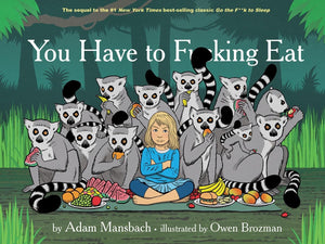 You Have to F*****g Eat,Used