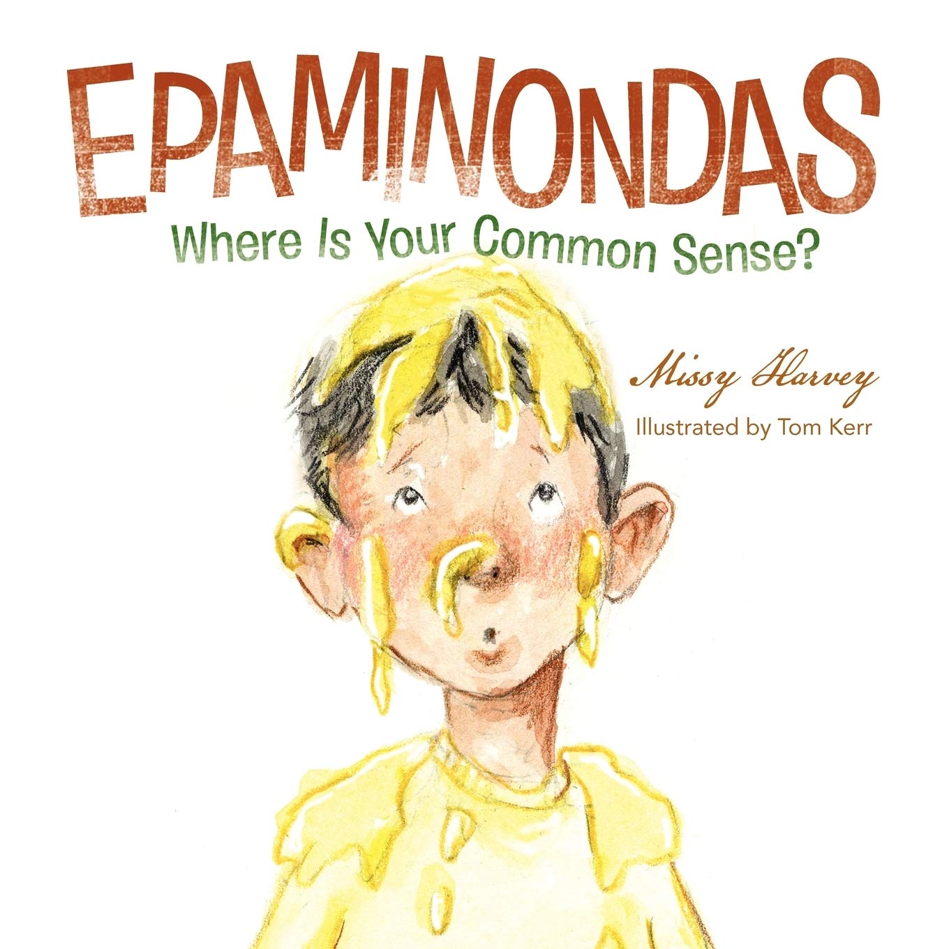 Epaminondas: Where Is Your Common Sense?,Used