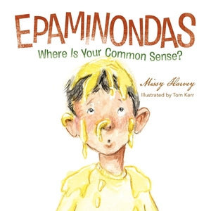 Epaminondas: Where Is Your Common Sense?,Used