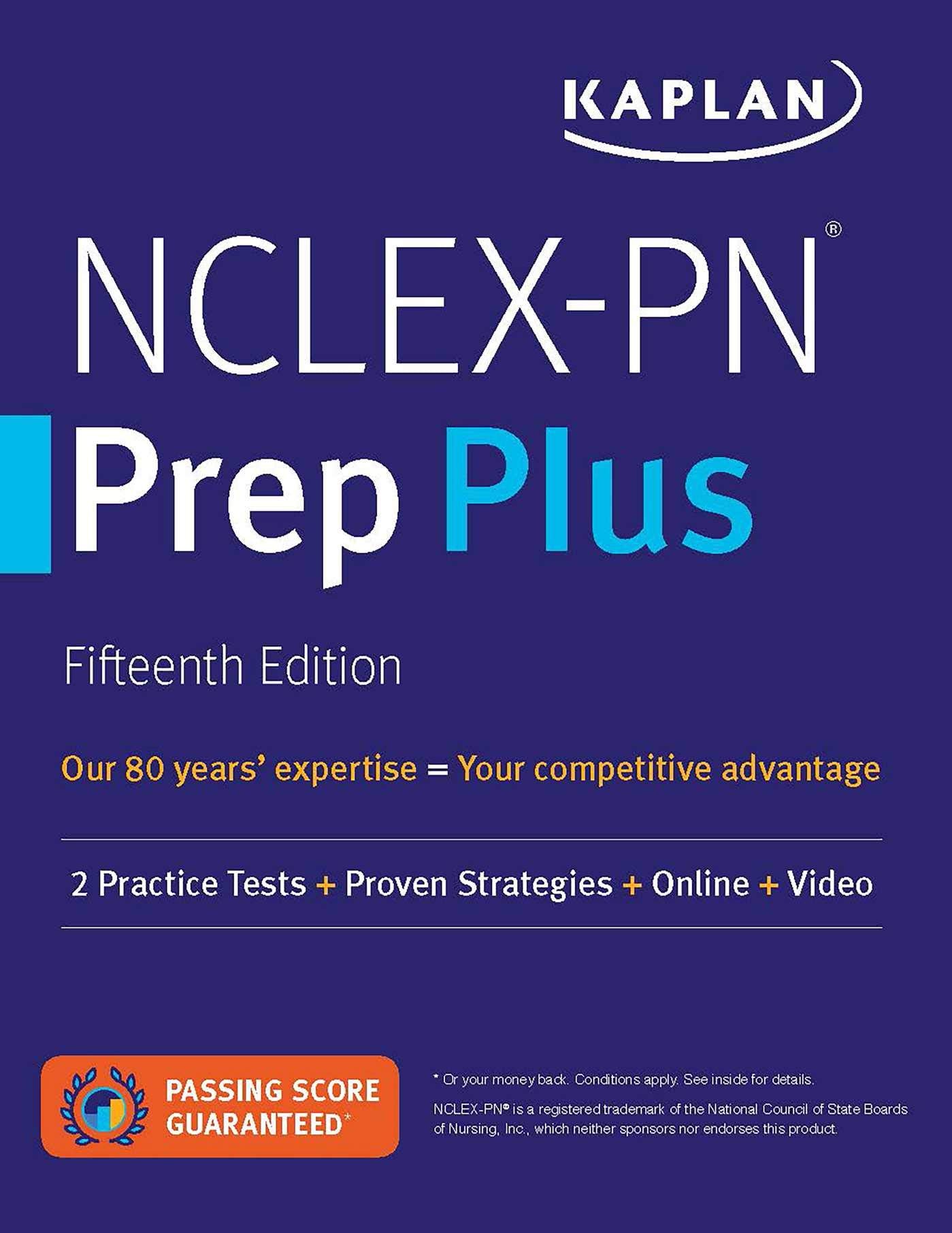 Nclexpn Prep Plus: 2 Practice Tests + Proven Strategies + Online + Video (Kaplan Test Prep)
