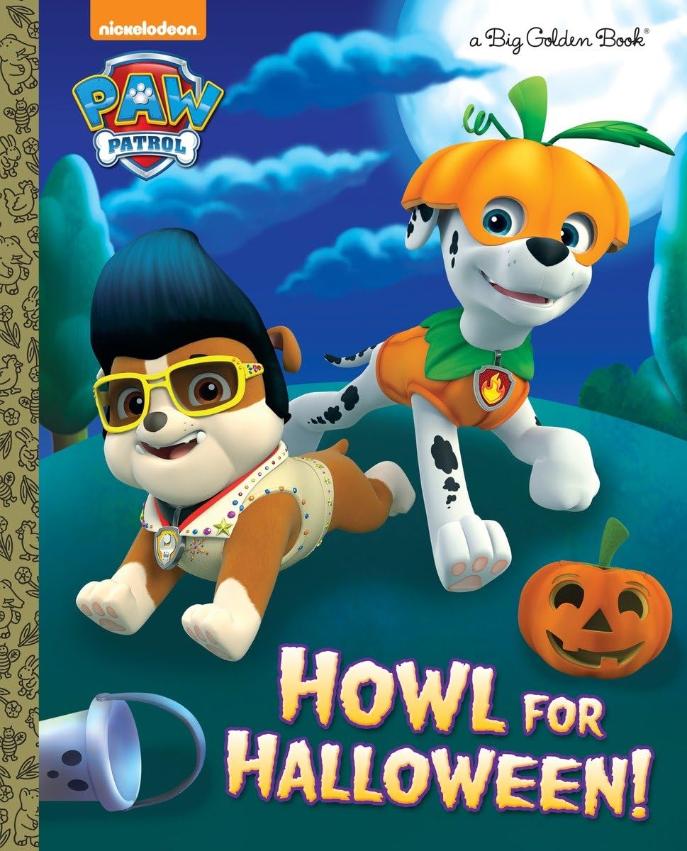Howl for Halloween! (PAW Patrol) (Big Golden Book),New