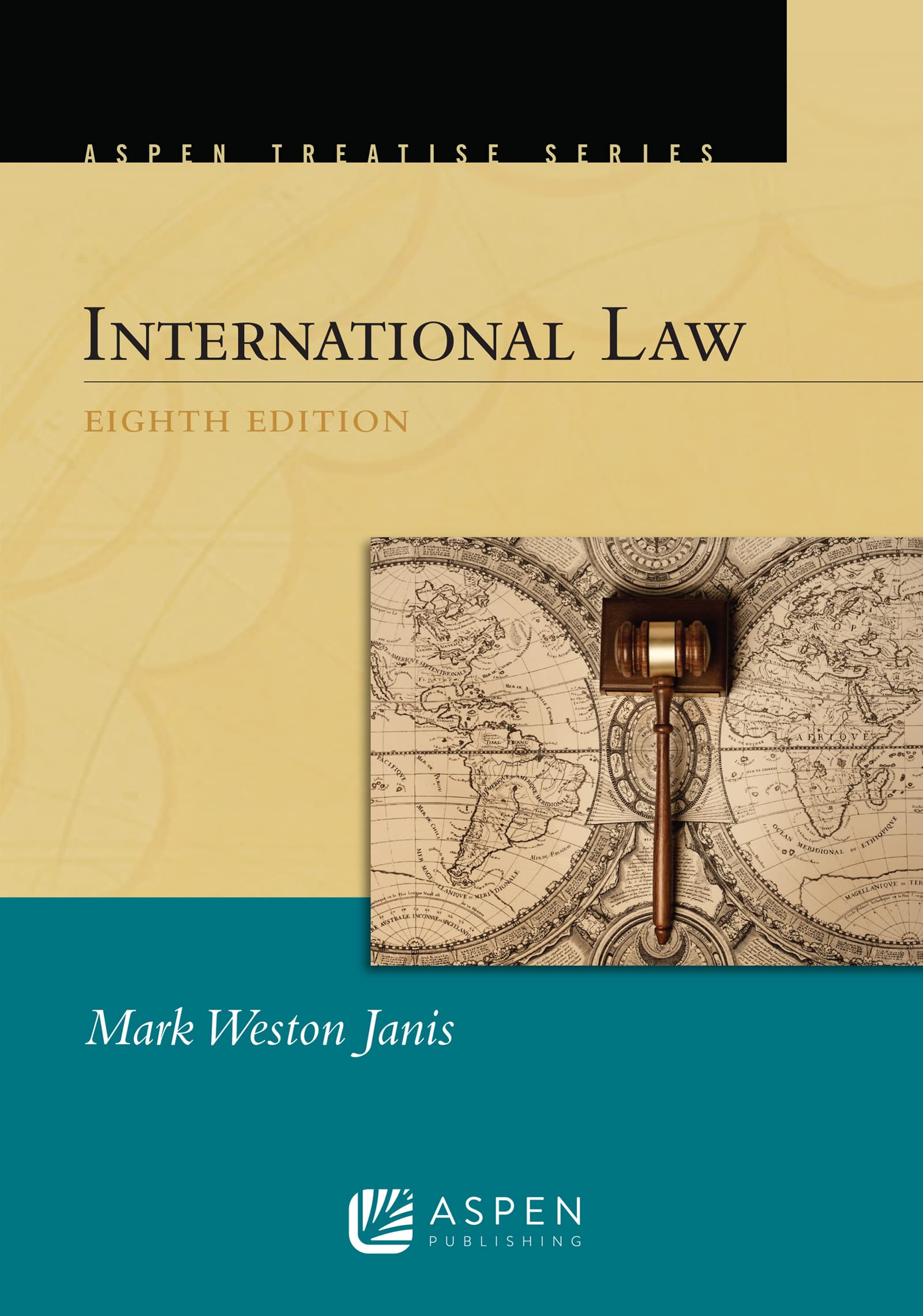 Aspen Treatise for International Law (Aspen Treatise Series),Used