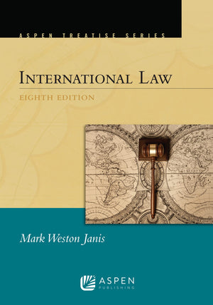 Aspen Treatise for International Law (Aspen Treatise Series),Used