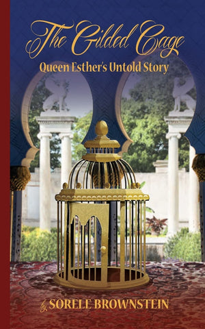 The Gilded Cage: Queen Esther's untold story,Used
