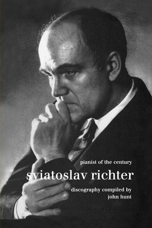 Sviatoslav Richter. Pianist of the Century. Discography. [1999].,Used