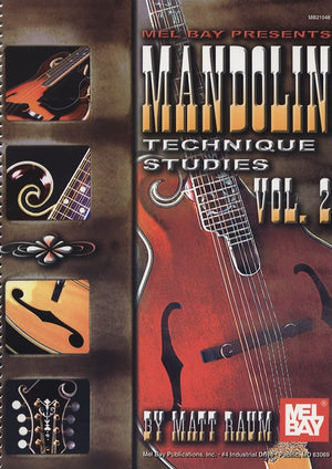 Mandolin Technique Studies: Volume 2 (Mel Bay Presents),Used