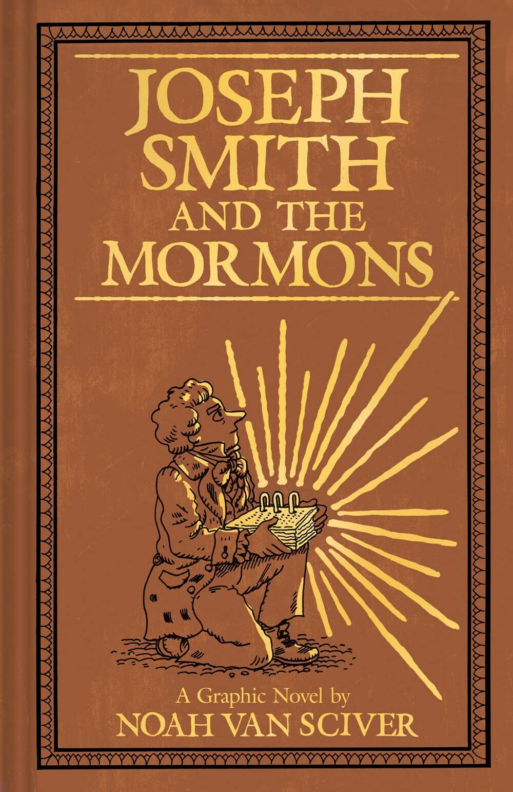 Joseph Smith And The Mormons: A Graphic Biography,Used